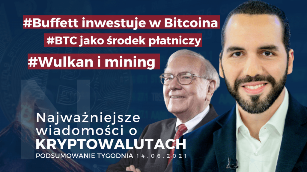 podsumowanie wiadomosci kryptowalut 14 czerwca 2021