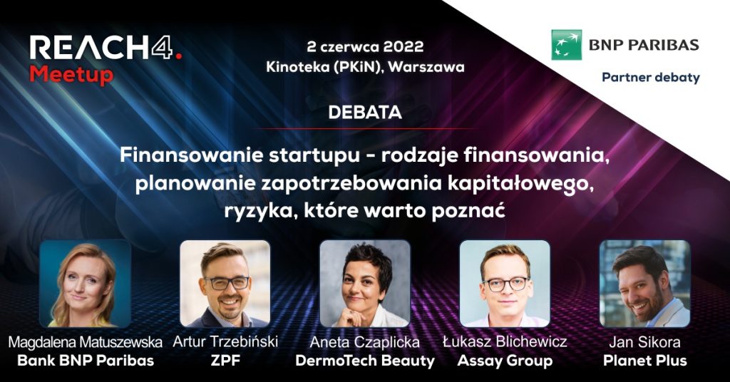 Już 2 czerwca Warszawa otwiera się na inwestorów i startupy. Konferencja Reach4.biz Meetup - inwestycje w startupy i spółki młode