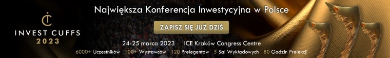 Invest Cuffs 2023 – największy KONGRES INWESTYCYJNY w kraju już 24-25 marca!