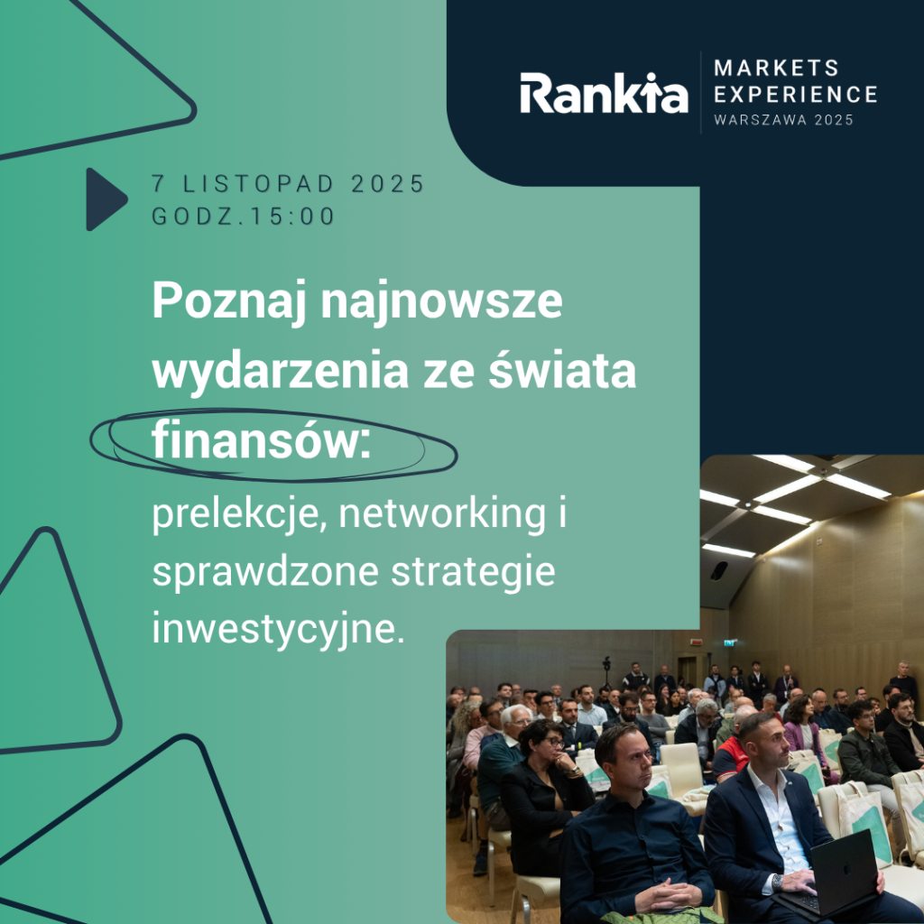 Grafika Rankia Markets Experience Warszawa 2025: data 7 listopad, godz. 15:00, hasło „Poznaj najnowsze wydarzenia ze świata finansów: prelekcje, networking i sprawdzone strategie inwestycyjne”, z zdjęciem uczestników konferencji w sali. RANKIA MARKETS EXPERIENCE