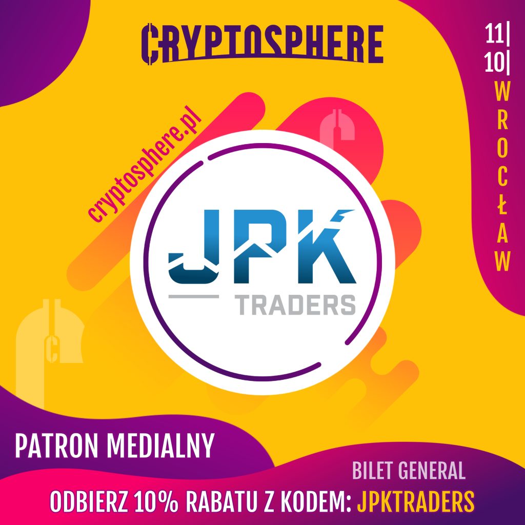 Konferencja blockchain CryptoSphere, Wrocław 11|10 – JPK Traders patron medialny; -10% na bilet General z kodem JPKTRADERS; cryptosphere.p